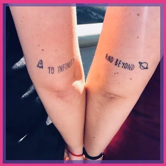 To Infinity And Beyond Tattoo For Sisters