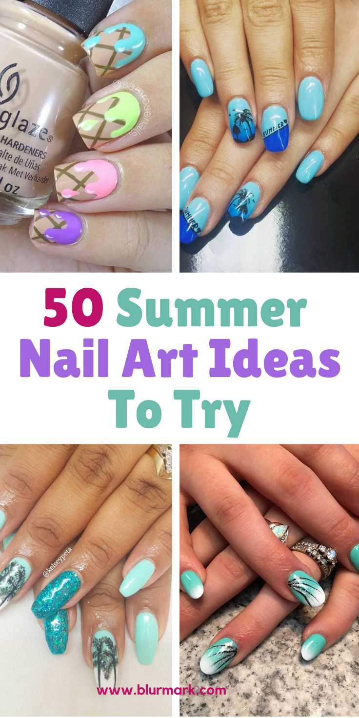 Trending Summer Nail Art Ideas To Try