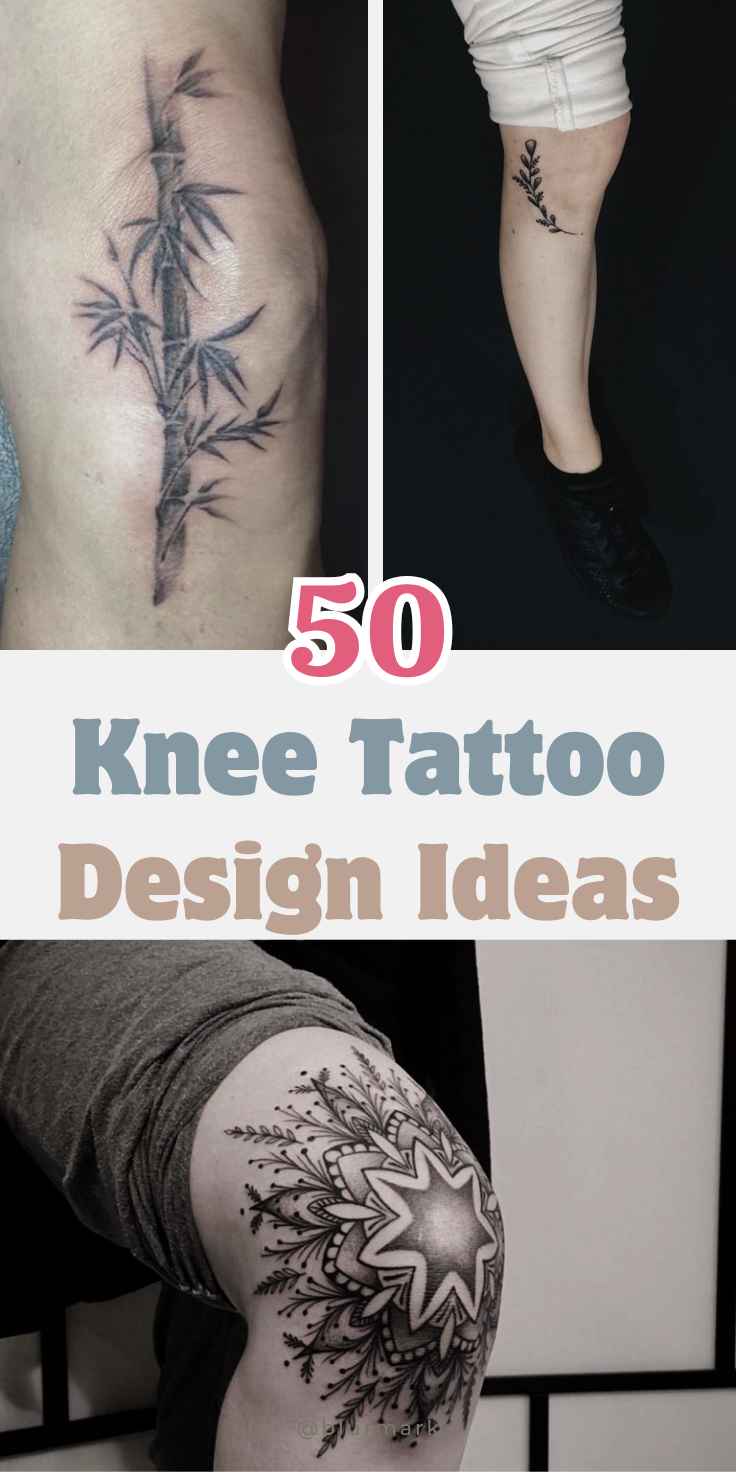 Knee Tattoo Design Ideas